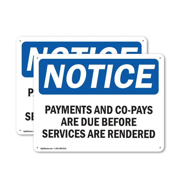 Signmission Payments Of All Co-Pays Deductibles And Or, 14 in W x Rectangle, Plastic OS-2PACK-NS-P-1014-L-17158 - main